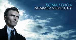 Рома Кенга - Summer Night City album cover