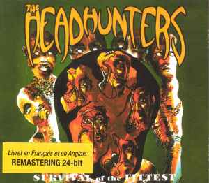 The Headhunters - Survival Of The Fittest