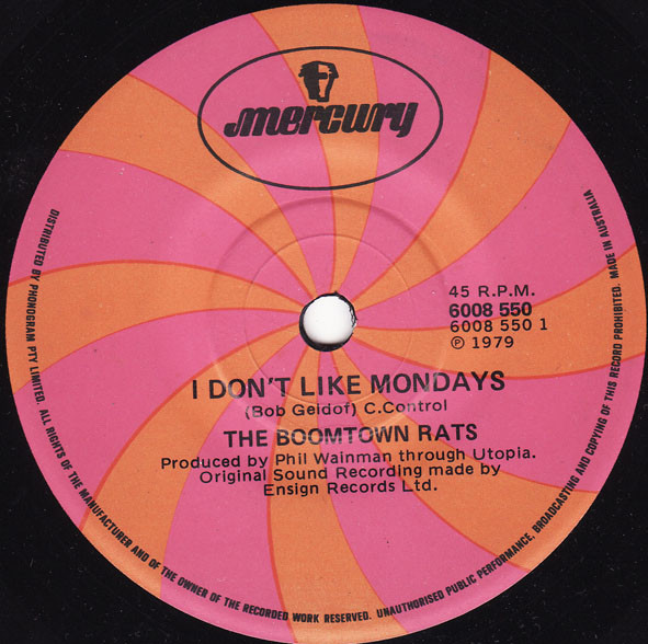 The Boomtown Rats – I Don't Like Mondays (1979, Vinyl) - Discogs