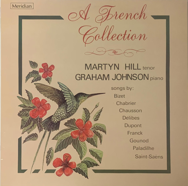 Album herunterladen Martyn Hill, Graham Johnson - A French Collection
