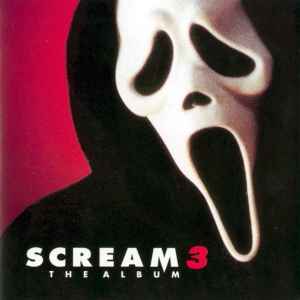 Various - Scream 3 The Album album cover