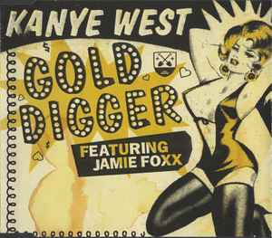 Letra da música Gold Digger (feat. Jamie Foxx) - Kanye West