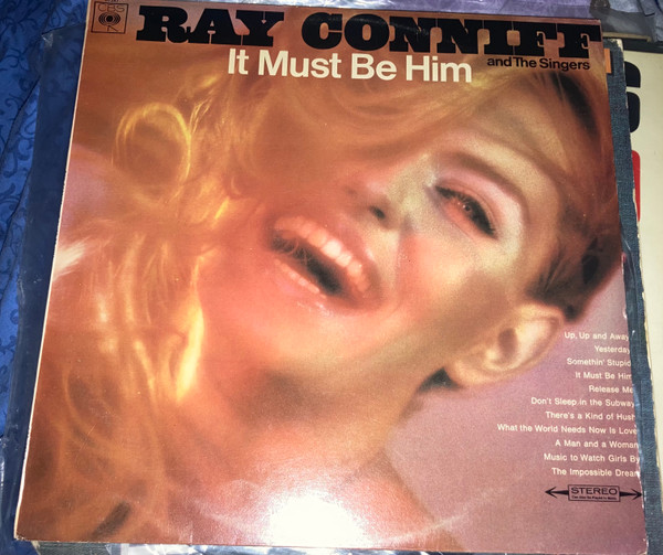 Ray Conniff And The Singers - It Must Be Him | Releases | Discogs