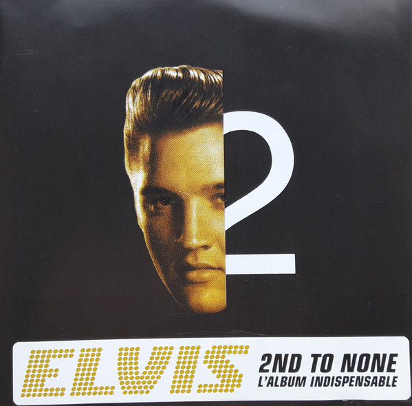 Elvis Presley - Elvis 2nd To None | Releases | Discogs