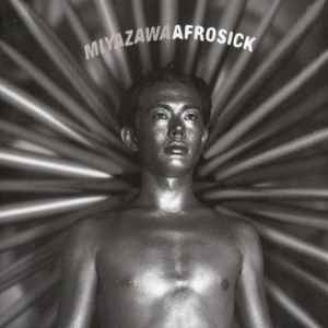 Miyazawa – Afrosick (1998, CD) - Discogs