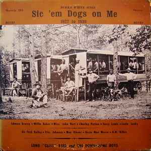 Sic 'Em Dogs On Me - Various