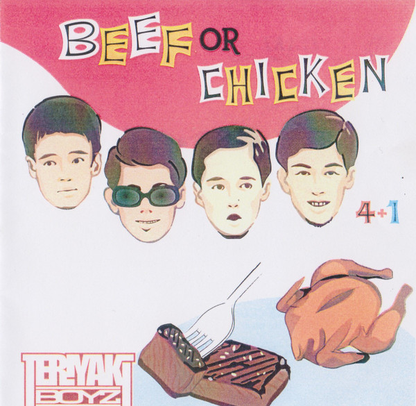 Teriyaki Boyz – Beef Or Chicken (2005