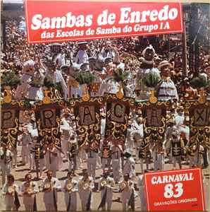 Various - Sambas De Enredo Das Escolas De Samba Do Grupo 1A - Carnaval 83