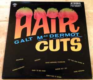 Galt MacDermot - Hair Cuts album cover