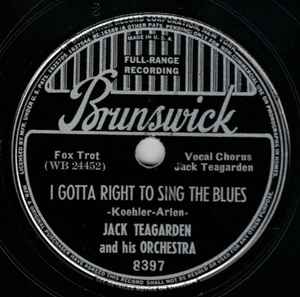 JACK TEAGARDEN & HIS ORCHESTRA / YANKKE DOODLE /I GOTTA RIGHT TO SING THE BLUES 　SP盤　78RPM 　JAZZ 《豪》（REGAL C24865)