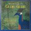 David Hudson Presents Gudju Gudju* - Gudju Gudju - Traditional Songs From The Tjapukai Language