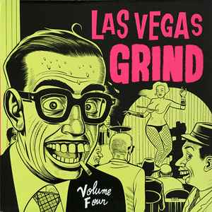 Las Vegas Grind Volume Four - Various