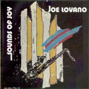 Sounds Of Joy - Joe Lovano