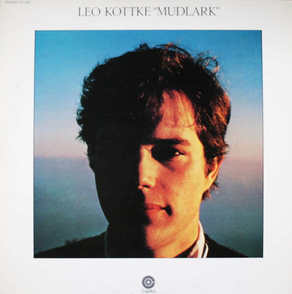 Leo Kottke – Mudlark (1973, Vinyl) - Discogs