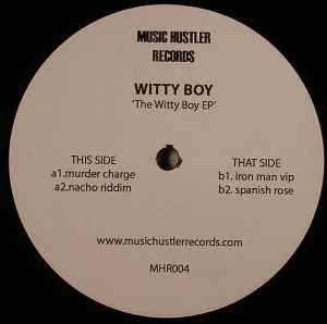Witty Boy Music Hustler EP - Witty Boy
