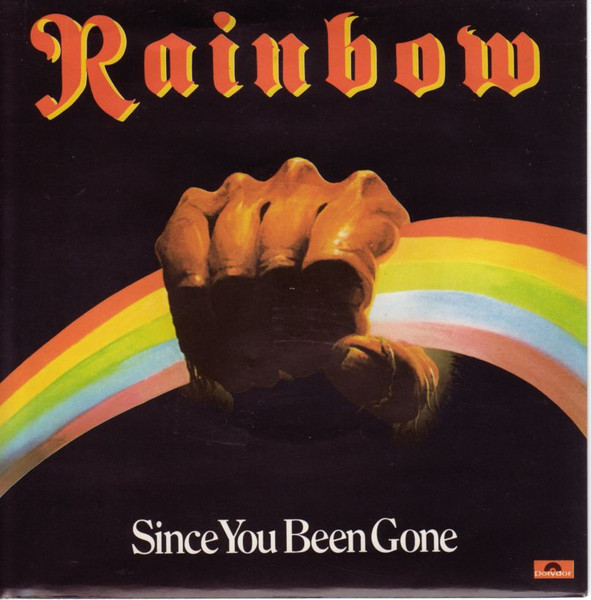 Rainbow – Since You Been Gone (1979, Vinyl) - Discogs