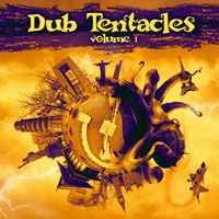 Pochette de l'album Various - Dub Tentacles Vol.1