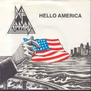 Def Leppard - Hello America
