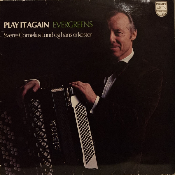 Album herunterladen Sverre Cornelius Lund Og Hans Orkester - Play It Again Evergreens