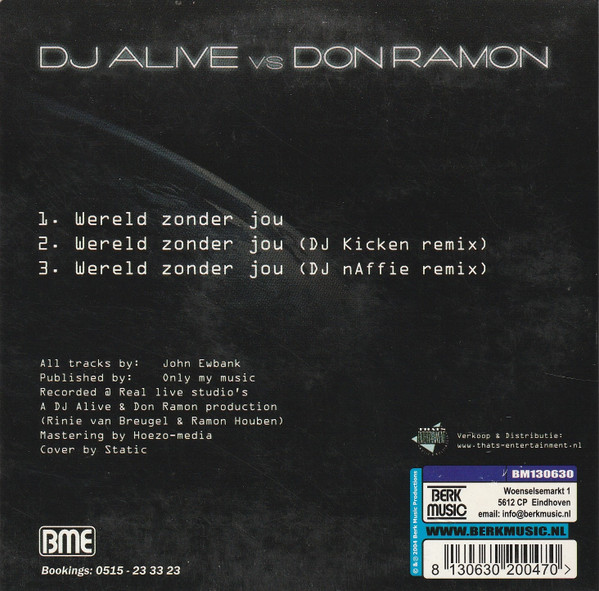 last ned album DJ Alive vs Don Ramon - Wereld Zonder Jou