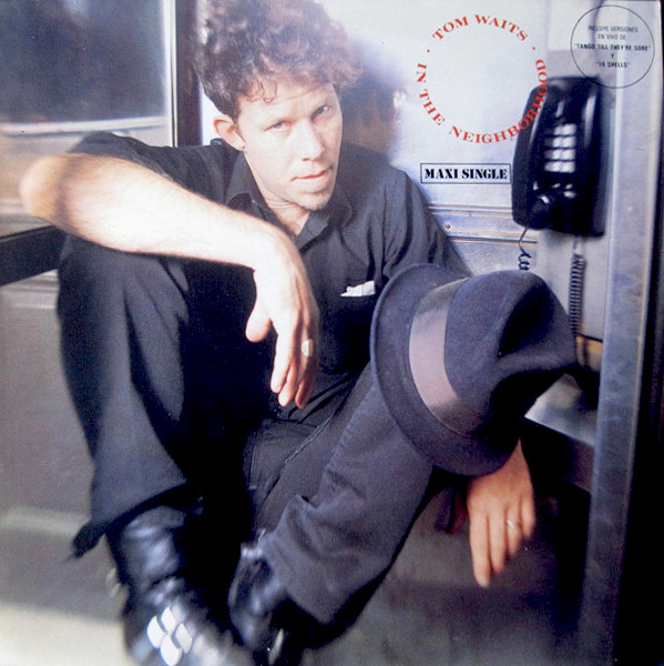 Tom Waits – In The Neighborhood (1985, Vinyl) - Discogs