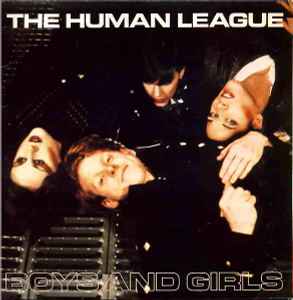 Boys And Girls - The Human League