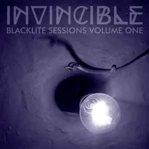 Invincible (5) - Blacklite Sessions Volume One album cover