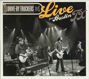 Drive-By Truckers – The Dirty South (Live At The 40 Watt) (2005