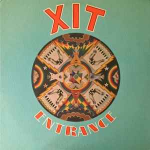 XIT (4) - Entrance
