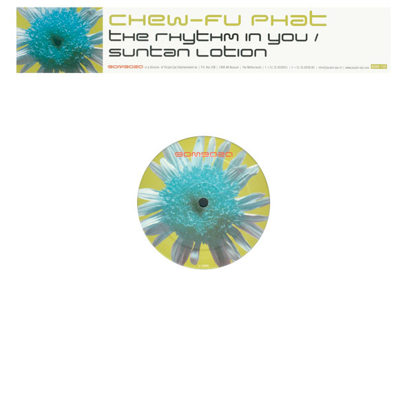 télécharger l'album Chewfu Phat - The Rhythm In You Suntan Lotion
