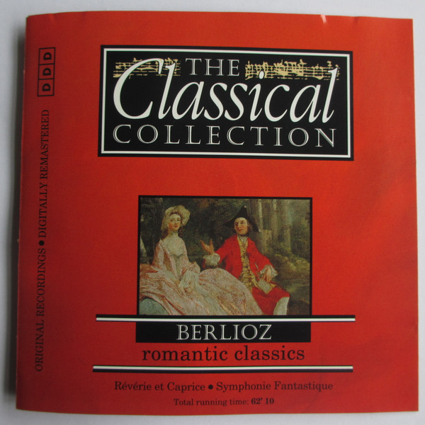 ベルリオーズ = Berlioz – ロマン派管弦楽の大改革者 = Romantic 