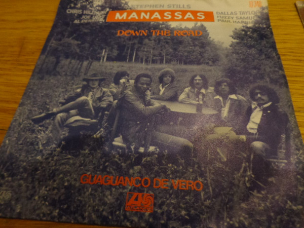 lataa albumi Stephen Stills Manassas - Down The Road Guaguanco De Vero