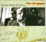 Medeski Martin & Wood – The Dropper (2000, Vinyl) - Discogs