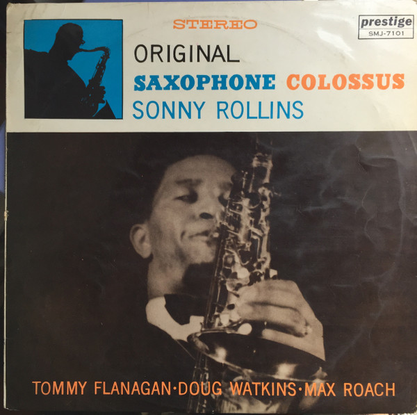 Sonny Rollins – Original Saxophone Colossus (1964, Vinyl) - Discogs