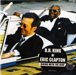 B.B. King - Riding With The King