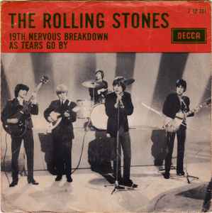 The Rolling Stones - 19th Nervous Breakdown / As Tears Go By