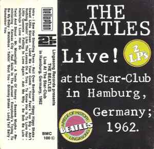 The Beatles - Live! At The Star-Club In Hamburg, Germany; 1962 Album-Cover