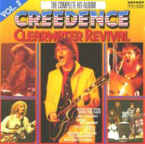 Creedence Clearwater Revival - The Complete Hit-Album Volume 2 album cover
