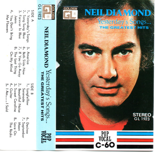 Neil Diamond Yesterday's Songs (Early Version) 