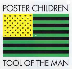Poster Children - Tool Of The Man