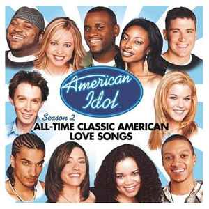 Various - American Idol Season 2: All-Time Classic American Love Songs album cover