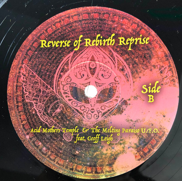 lataa albumi Acid Mothers Temple & The Melting Paraiso UFO, Geoff Leigh - Reverse Of Rebirth Reprise