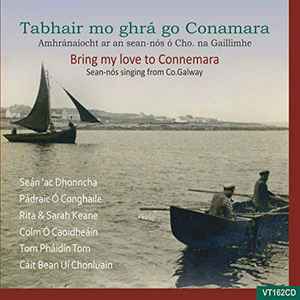Various - Tabhair Mo Ghra Go Conamara (Bring My Love To Connemara) album cover