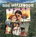 Cover of Doc Hollywood (Original Motion Picture Soundtrack), 1991-07-23, CD