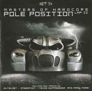 Various - Masters Of Hardcore Chapter XXVIII - Pole Position Lap II