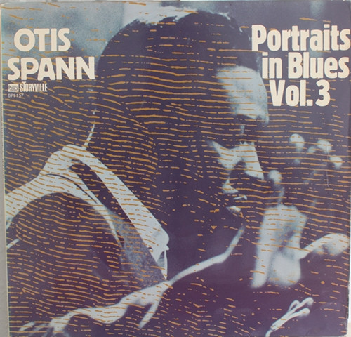 télécharger l'album Otis Spann - Portrait In Blues Vol 3