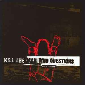 Kill The Man Who Questions - Sugar Industry album cover