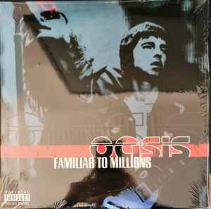 Oasis – Familiar To Millions (2022, Red, Vinyl) - Discogs