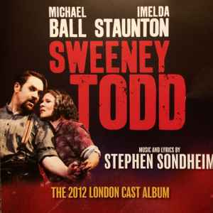Stephen Sondheim - Sweeney Todd (The 2012 London Cast Album) album cover