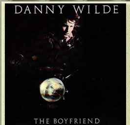 Danny Wilde - The Boyfriend album cover